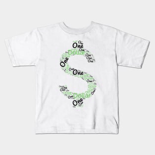 One Dollar Sign T-shirt Kids T-Shirt